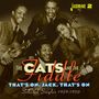 Cats & The Fiddle: That's On, Jack, That's On, 2 CDs