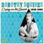 Dorothy Squires: Crying On The Inside, 2 CDs