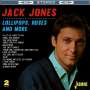 Jack Jones (geb. 1938): Lollipops, Roses And More, 2 CDs