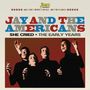 Jay & The Americans: She Cried, CD