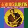 King Curtis (1934-1971): Soul Twistin' With The King, CD