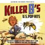 Killer B's-U.S.Pop Hits, CD
