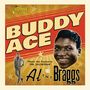 Buddy Ace: Meets Al 'TNT' Braggs, CD