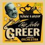 "Big" John Greer: Blowin' & Rockin' 1949 - 1955, CD, CD
