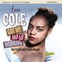 Ann Cole: Got My Mojo Working (But It Just Won't Work On You, CD, CD