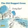 Various Artists: The Old Rugged Cross, CD