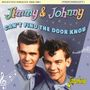 Jimmy & Johnny: Can't Find The Door Knob. Selected Singles 1954 - 1961, CD, CD