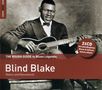 Blind Blake: The Rough Guide To Blues Legends: Blind Blake (Reborn & Remastered), CD,CD