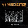 49 Winchester: The Wind, LP