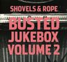 Shovels & Rope: Busted Jukebox,Vol.2, CD, CD