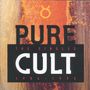 The Cult: Pure Cult - The Singles 1984 - 1995, CD