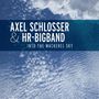 Axel Schlosser (geb. 1976): Into The Mackerel Sky: Live 2013, CD