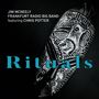 Jim McNeely, Frankfurt Radio Big Band & Chris Potter: Rituals, CD, CD