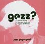 Gezz: Jazz Pop-Uped, SACD