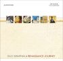 : DUO SERAPHIM - A Renaissance Journey, CD