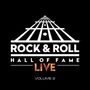 : Rock & Roll Hall Of Fame: Live Vol. 2 (180g) (Limited Edition) (Orange/Red Marbled Vinyl), LP
