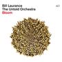 Bill Laurance (geb. 1981): Bloom, CD