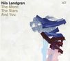 Nils Landgren: The Moon, The Stars And You, CD