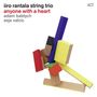 Iiro Rantala: Anyone With A Heart, CD