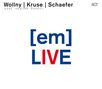 Michael Wollny, Eva Kruse & Eric Schaefer: (em) Live (JazzBaltica, Salzau 4.7.2010), CD