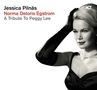 Jessica Pilnäs: Norma Deloris Egstrom: A Tribute To Peggy Lee, CD