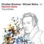 Christian Brückner & Michael Wollny: Heinrich Heine: Traumbilder, CD
