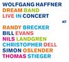 Wolfgang Haffner: Dream Band Live In Concert (180g), LP,LP