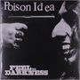 Poison Idea: Feel The Darkness, LP,LP