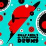 Omar Sosa: Omar Sosa's 88 Well-Tuned Drums (remastered) (Limited Edition) (White Vinyl), LP