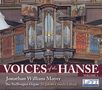 : Voices of the Hanse Vol.1 - Die Stellwangen-Orgel St. Jakobi Lübeck, CD