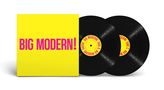 Text "BIG MODERN!" in pink auf gelbem Cover; zwei schwarze Schallplatten mit gelbem Etikett., 2 LPs
