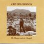 Cris Williamson: The Changer & The Changed, CD, CD