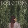 Rose Cousins: Conditions of Love - Vol. 1, LP