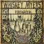 "WHISKEY MYERS FIREWATER" steht oben, darunter eine Illustration mit Destille, Holzfässern und Blumenranken mit gelben Rosen., CD