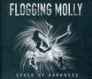 Flogging Molly: Speed Of Darkness, 2 CDs