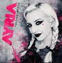 Text: „AYRIA“ in großen Buchstaben, darunter „plastic makes perfect“. Frau mit Zöpfen, dunklem Make-up und Herzchen auf der Wange., CD