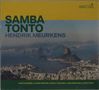 "Samba Tonto, Hendrik Meurkens" in großen Buchstaben. Darunter eine Luftaufnahme von Rio de Janeiro mit dem Zuckerhut., CD
