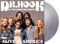 Dr. Hook & The Medicine Show: Alive in America (Silver Vinyl), 2 LPs