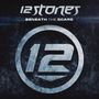 12 Stones: Beneath The Scars, CD