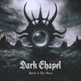 Dark Chapel: Spirit In The Glass (180g) (Gold & Black Vinyl), LP, LP