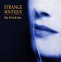 Strange Boutique: The Loved One (Marbled Gold & Black Vinyl), LP