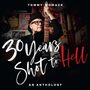 Tommy Womack: 30 Years Shot To Hell: An Anthology, 2 CDs