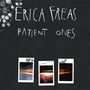 Erica Freas: Patient Ones, CD