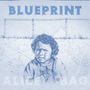 Alice Bag: Blueprint, CD, CD