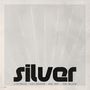 Ilhan Ersahin: Silver, LP, LP
