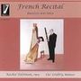 Rachel Talitmann - French Recital (Musik für Harfe & Fagott), CD