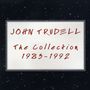 John Trudell: The Collection 1983 - 1992, 6 CDs