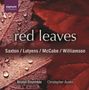 Orchestermusik des 20.Jahrhunderts "Red Leaves", CD