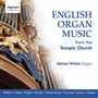 : James Vivian - English Organ Music from the Temple Church, CD