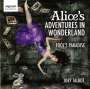 Joby Talbot (geb. 1971): Alice's Adventures In Wonderland - Suite, CD